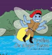 Fireflies On Night Patrol
