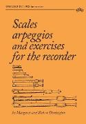 Scales, arpeggios and exercises for the recorder