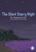 The Silent Starry Night