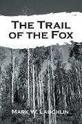 The Trail of the Fox