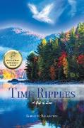 Time Ripples: A Gift of Love