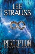 Perception: a thrilling, dystopian mystery with a major twist