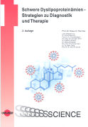 Schwere Dyslipoproteinämien - Strategien zu Diagnostik und Therapie