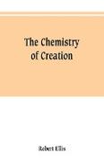 The chemistry of creation