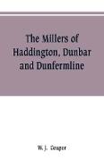 The Millers of Haddington, Dunbar and Dunfermline, a record of Scottish bookselling