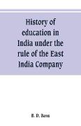 History of education in India under the rule of the East India Company