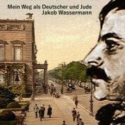 Mein Weg als Deutscher und Jude