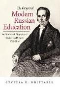 The Origins of Modern Russian Education