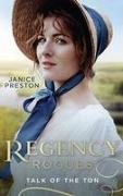 Regency Rogues: Talk Of The Ton