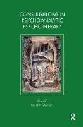 Consultations in Dynamic Psychotherapy