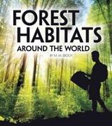 FOREST HABITATS AROUND THE WORLD