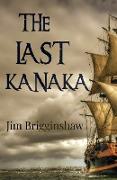 The Last Kanaka