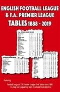English Football League & F.A. Premier League Tables 1888-2019