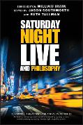 Saturday Night Live and Philosophy