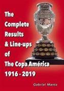 The Complete Results & Line-ups of the Copa America 1916-2019