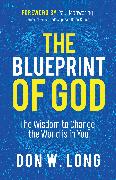 The Blueprint of God