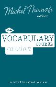 Russian Vocabulary Course New Edition (Learn Russian with the Michel Thomas Method)