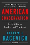 American Conservatism: Reclaiming an Intellectual Tradition