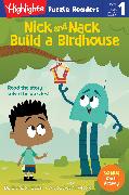 Nick and Nack Build a Birdhouse