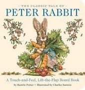 The Classic Tale of Peter Rabbit Touch and Feel Board Book