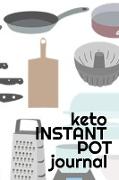 Keto Instant Pot Journal