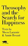 Theosophy and the Search for Happiness