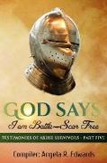 God Says I am Battle-Scar Free