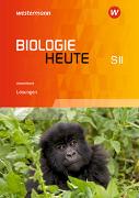 Biologie heute SII - Ausgabe für Niedersachsen
