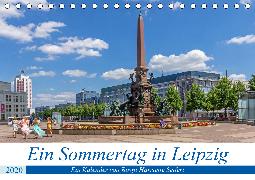 Ein Sommertag in Leipzig (Tischkalender 2020 DIN A5 quer)