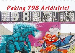 Peking 798 Artdistrict (Wandkalender 2020 DIN A3 quer)