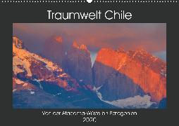 Traumwelt Chile (Wandkalender 2020 DIN A2 quer)