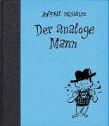 Der analoge Mann