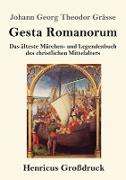 Gesta Romanorum (Großdruck)