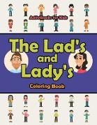 The Lad's and Lady's Coloring Book