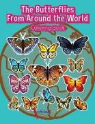 The Butterflies From Around the World Coloring Book