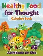 Healthy Food for Thought Coloring Book