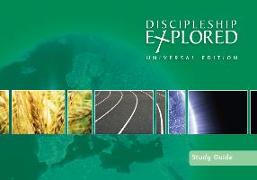 Discipleship Explored: Universal Edition Study Guide