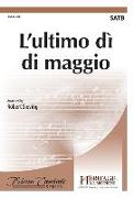 L'Ultimo Dì Di Maggio: On the Last Day of May