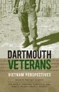 Dartmouth Veterans - Vietnam Perspectives