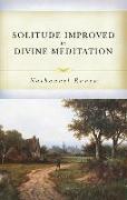 Solitude Improved by Divine Meditation