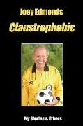 Joey Edmonds Claustrophobic: Mr. Claustrophobic