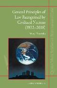 General Principles of Law Recognized by Civilized Nations (1922-2018): The Evolution of the Third Source of International Law Through the Jurisprudenc