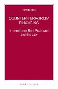 Counter-Terrorism Financing: International Best Practices and the Law