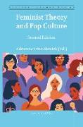 Feminist Theory and Pop Culture: Second Edition