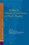 Studies in Hermias' Commentary on Plato's Phaedrus