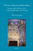 Warriors, Martyrs, and Dervishes: Moving Frontiers, Shifting Identities in the Land of Rome (13th-15th Centuries)