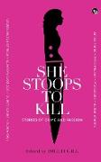 She Stoops to Kill