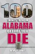 100 Things to Do in Alabama Before You Die