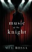 Music of the Knight