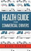 Health Guide For Commercial Drivers